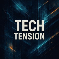 Tech Tension