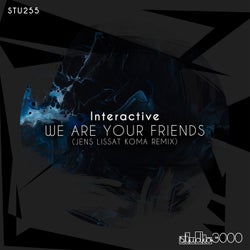 We Are Your Friends 