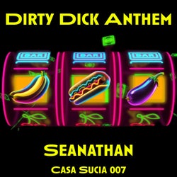 Dirty Dick Anthem