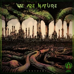 We Are Nature