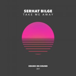 Take Me Away