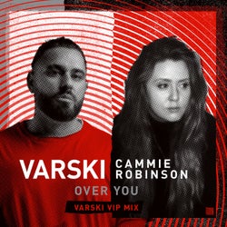 Over You (Varski VIP Mixes)