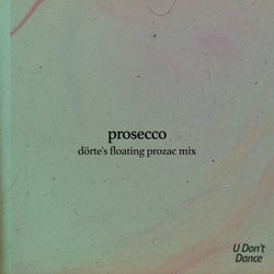Prosecco (Dörte's Floating Prozac Mix)