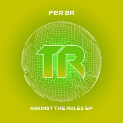 Against The Rules EP