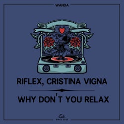 Why Don't You Relax