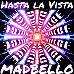 Hasta La Vista