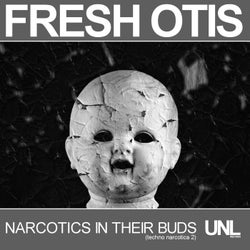 Narcotics in Their Buds