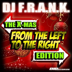From the Left to the Right (The X-Mas Edition) Original Mix