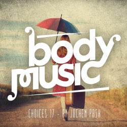Body Music - Choices 17