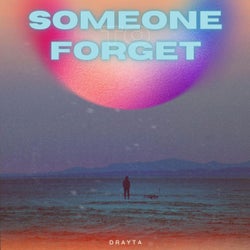 Someone to Forget