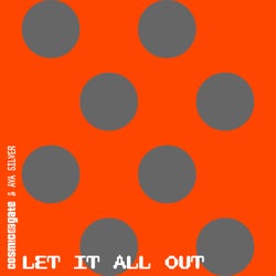 Let It All Out