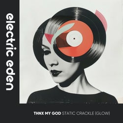Static Crackle (GLOW)