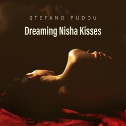 Dreaming Nisha Kisses