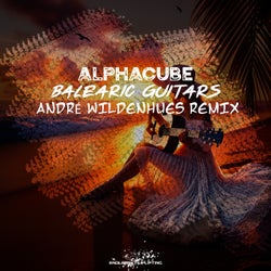 Balearic Guitars (André Wildenhues Remix)