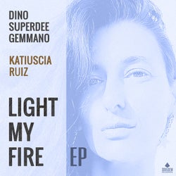 Light my fire - EP
