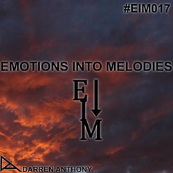 EMOTIONS INTO MELODIES EPISODE 017