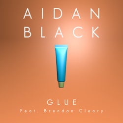 Glue (feat. Brendan Cleary)