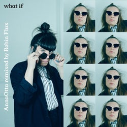 What If (Remixed by Robin Flux)