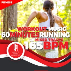 Workout Music: 60 Minutes - Running - 20 Mixed Tracks - 165 Bpm