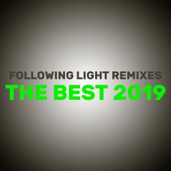 Following Light The Best Remixes 2019
