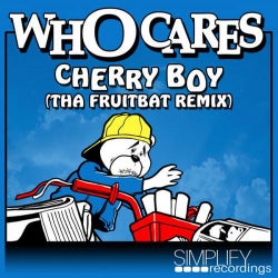 Who Cares - Cherry Boy (Tha Fruitbat Remix)