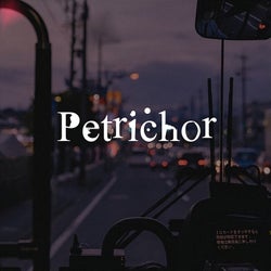 PETRICHOR