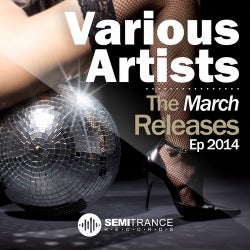 The March Releases Ep 2014