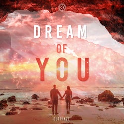 Dream Of You (Extended Mix)