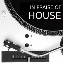 In Praise of House