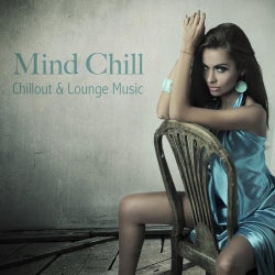 Mind Chill - Chillout & Lounge Music