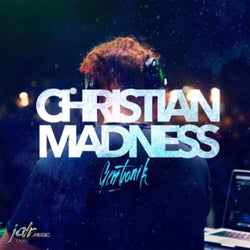 Christian Madness