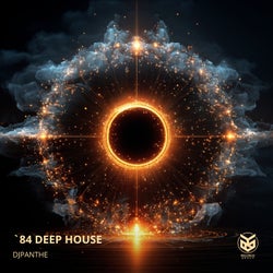 `84 Deep House