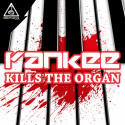 Kills The Organ