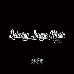 Relaxing Lounge Music Vol.1
