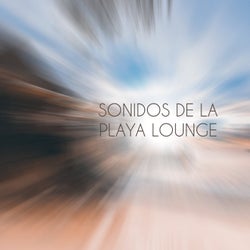 Sonidos de la Playa Lounge
