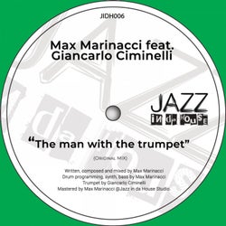 The Man With The Trumpet (Max Marinacci Remix)