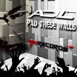 Pad These Walls