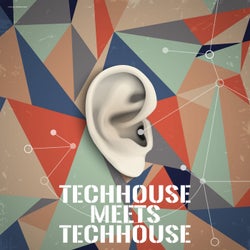 Techhouse meets Techhouse