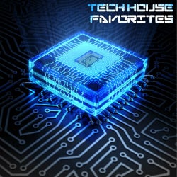 Tech House Favorites