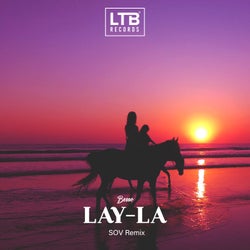 Layla (SOV Remix)