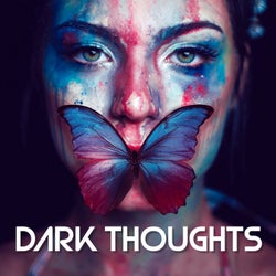 Dark Thoughts