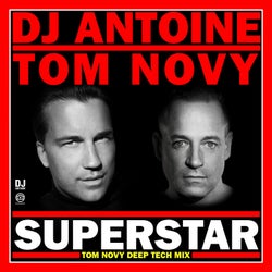 Superstar (Tom Novy Deep Tech Mix)