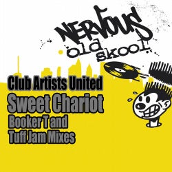 Sweet Chariot - Booker T And Tuff Jam Mixes