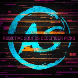Addictive Sounds December 2018 Picks