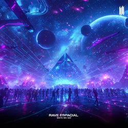 RAVE ESPACIAL
