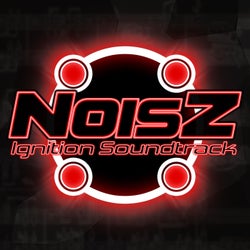 Noisz Ignition Soundtrack