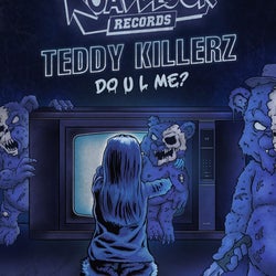 Teddy Killerz - Do U L Me Chart