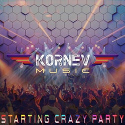 Starting Crazy Party