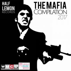 The Mafia Compilation 2017