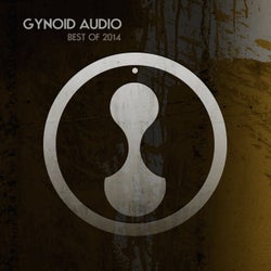 Gynoid Audio / Best of 2014